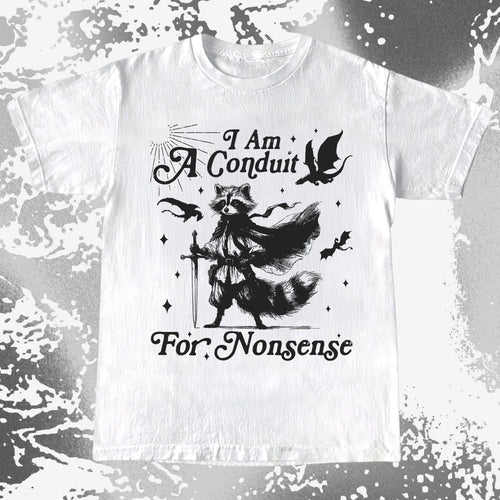 I Am A Conduit For Nonsense Raccoon Wizard Shirt