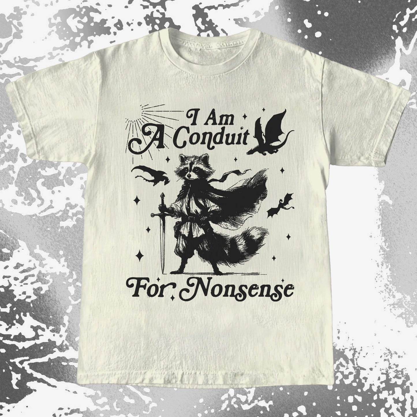 I Am A Conduit For Nonsense Raccoon Wizard Shirt