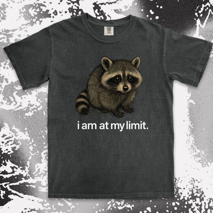 i am at my limit raccoon comfort colors t-shirt sad tired raccoon