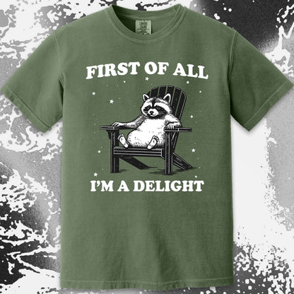 First of All I’m a Delight