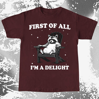 First of All I’m a Delight