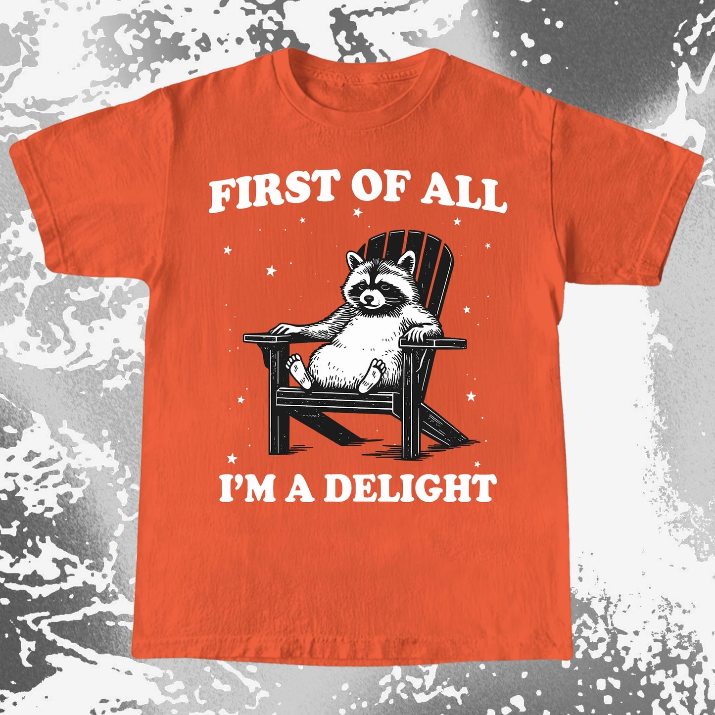 First of All I’m a Delight