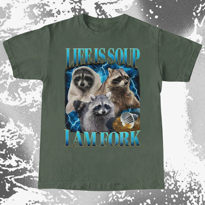 Life Is Soup I Am Fork Raccoon Shirt – Existential Meme Tee