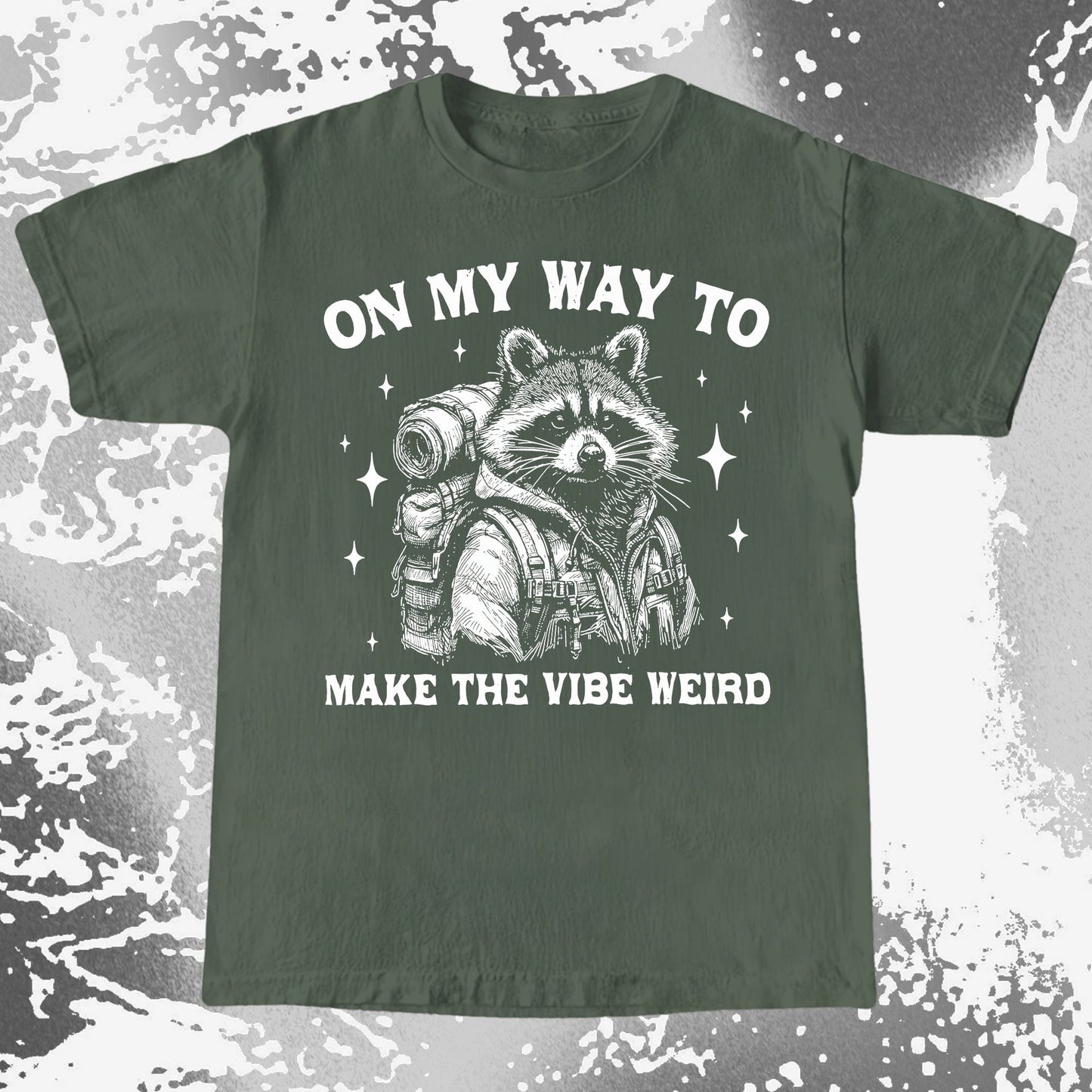 On My Way To Make The Vibe Weird Raccoon Shirt