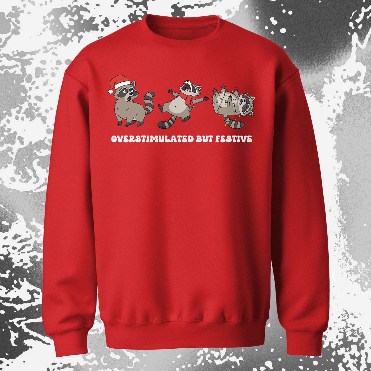 Overstimulated But Festive Raccoon Christmas