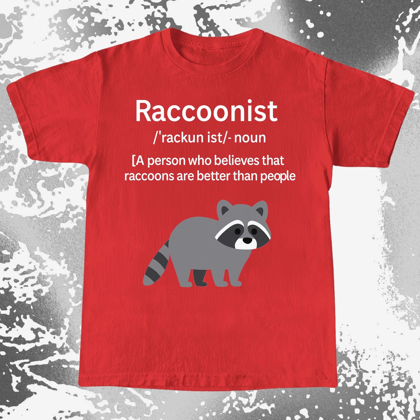 Raccoonist Raccoons Are Better Than People