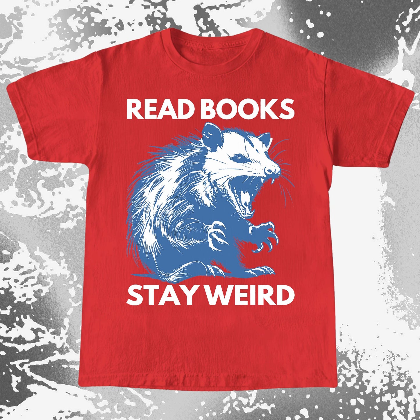 Read Books Stay Weird Possum Shirt
