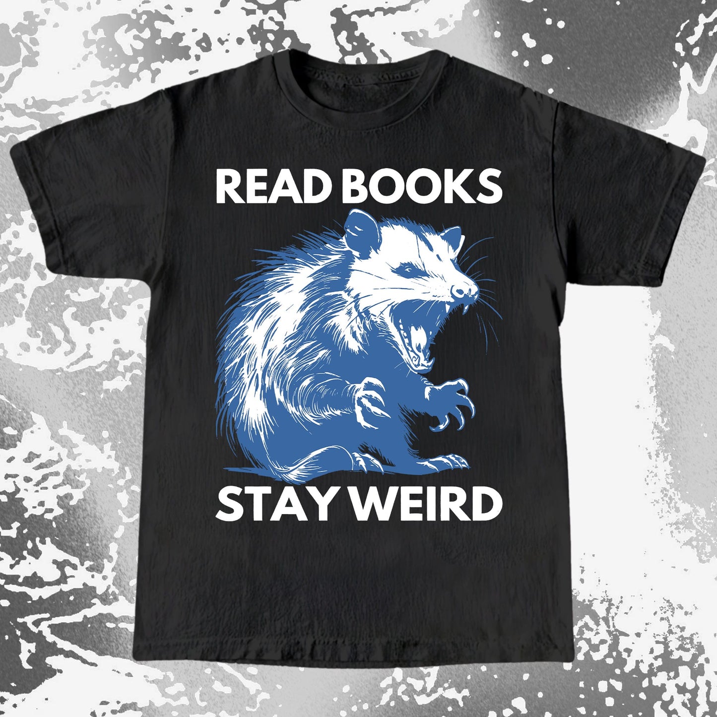 Read Books Stay Weird Possum Shirt