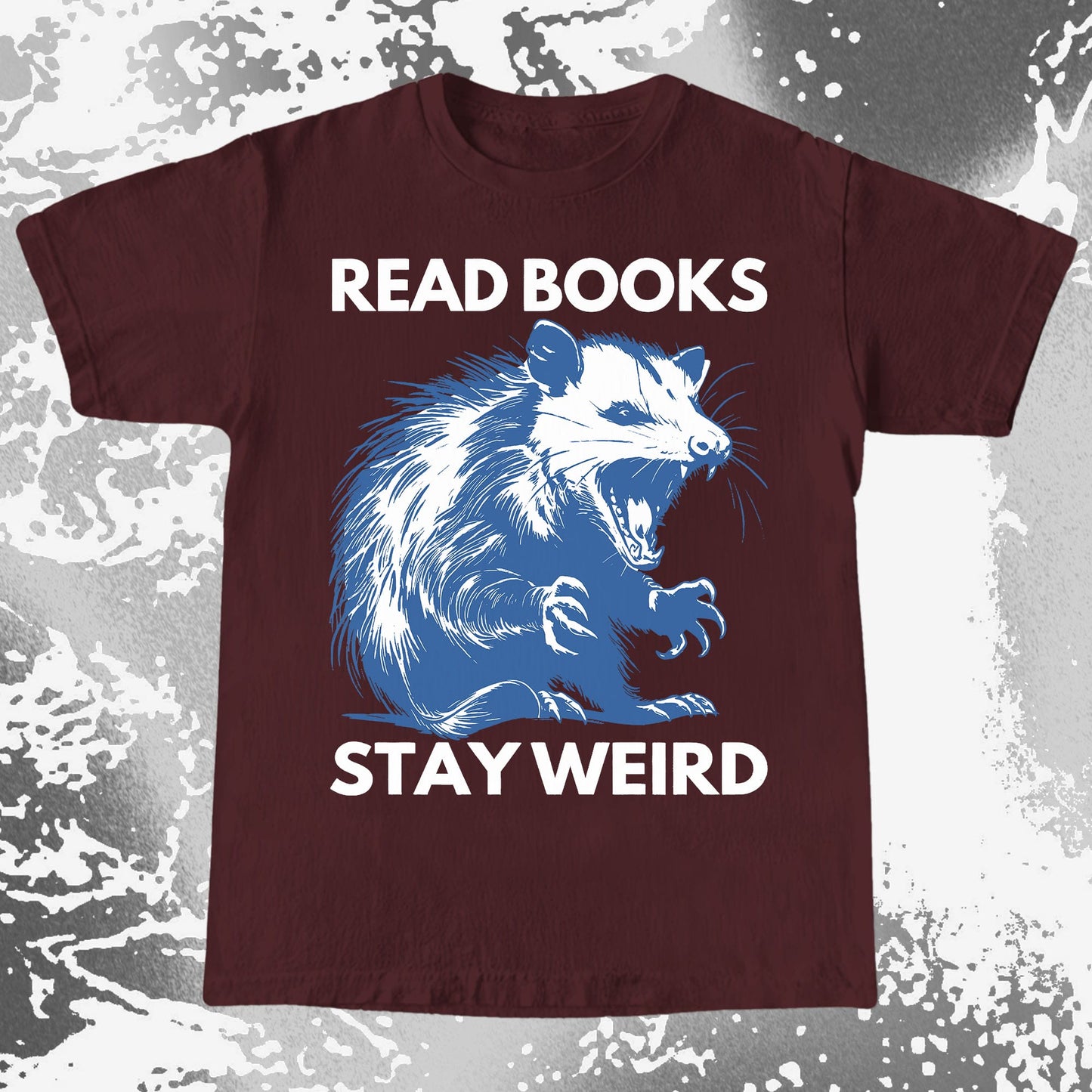Read Books Stay Weird Possum Shirt