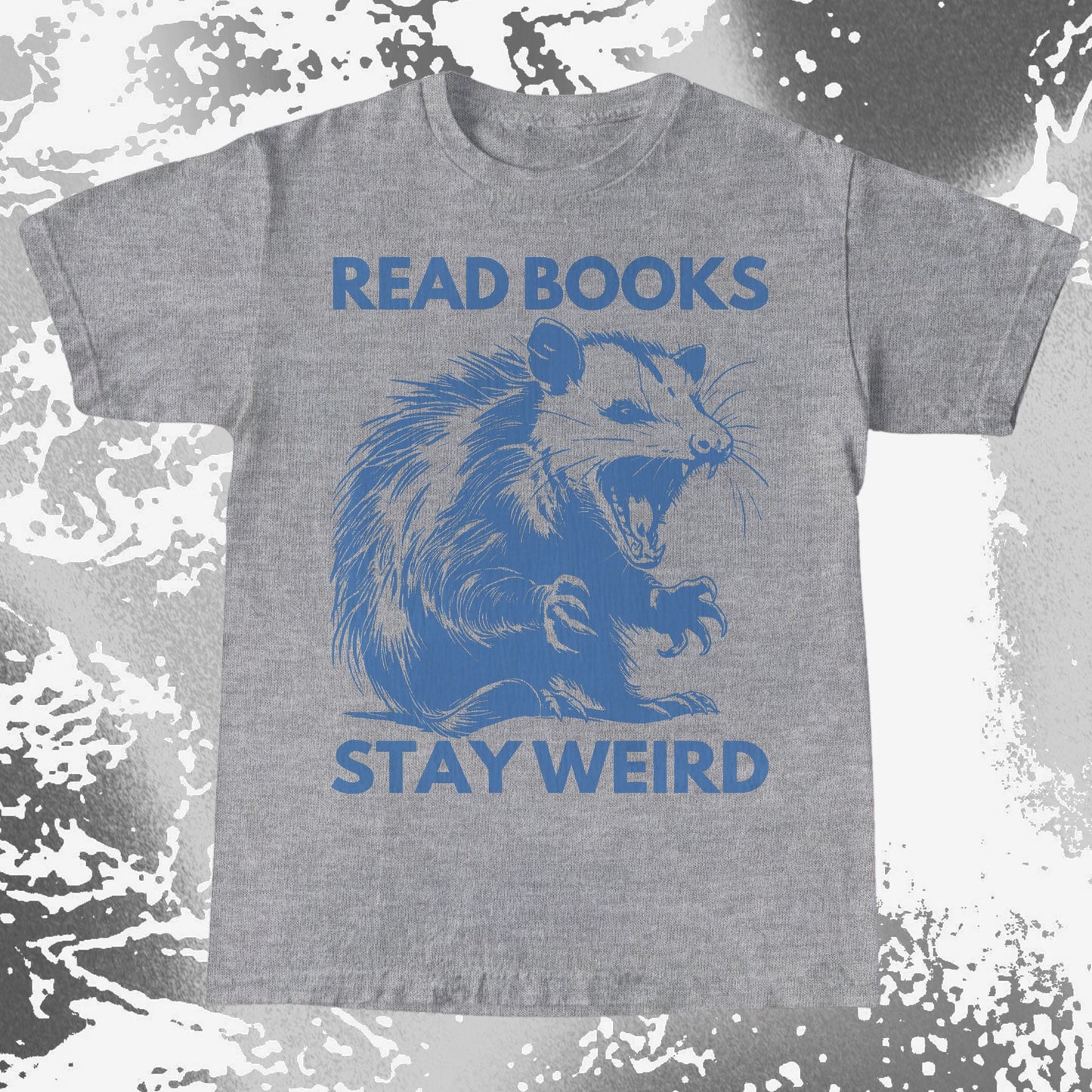 Read Books Stay Weird Possum Shirt