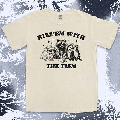 rizz em with the tism raccoon possum ferret funny meme shirt