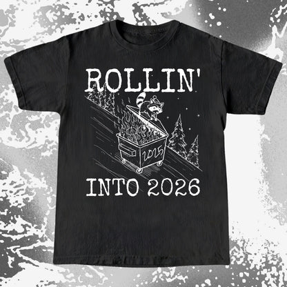 Rollin’ Into 2026 Raccoon Dumpster Fire Line Art Shirt