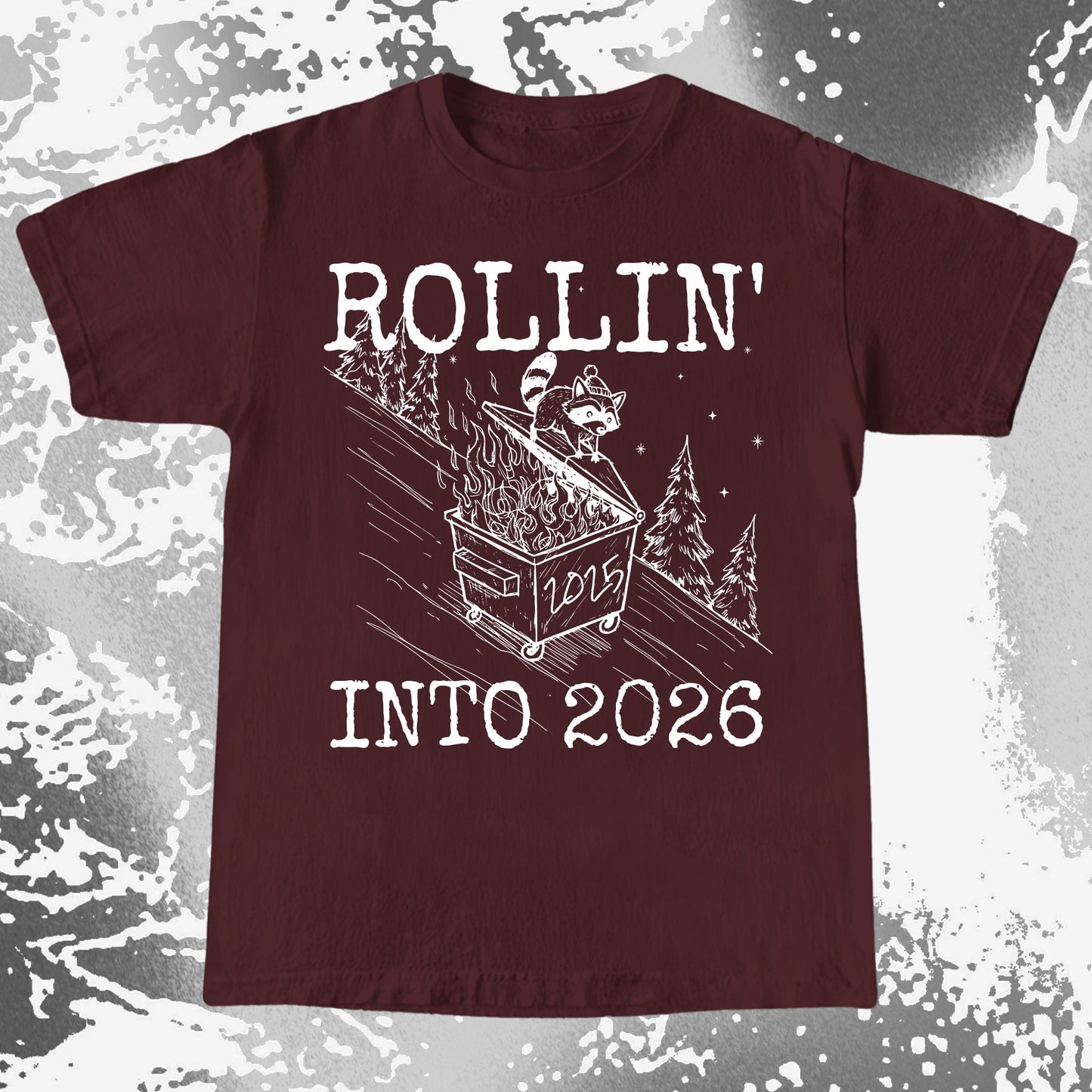 Rollin’ Into 2026 Raccoon Dumpster Fire Line Art Shirt