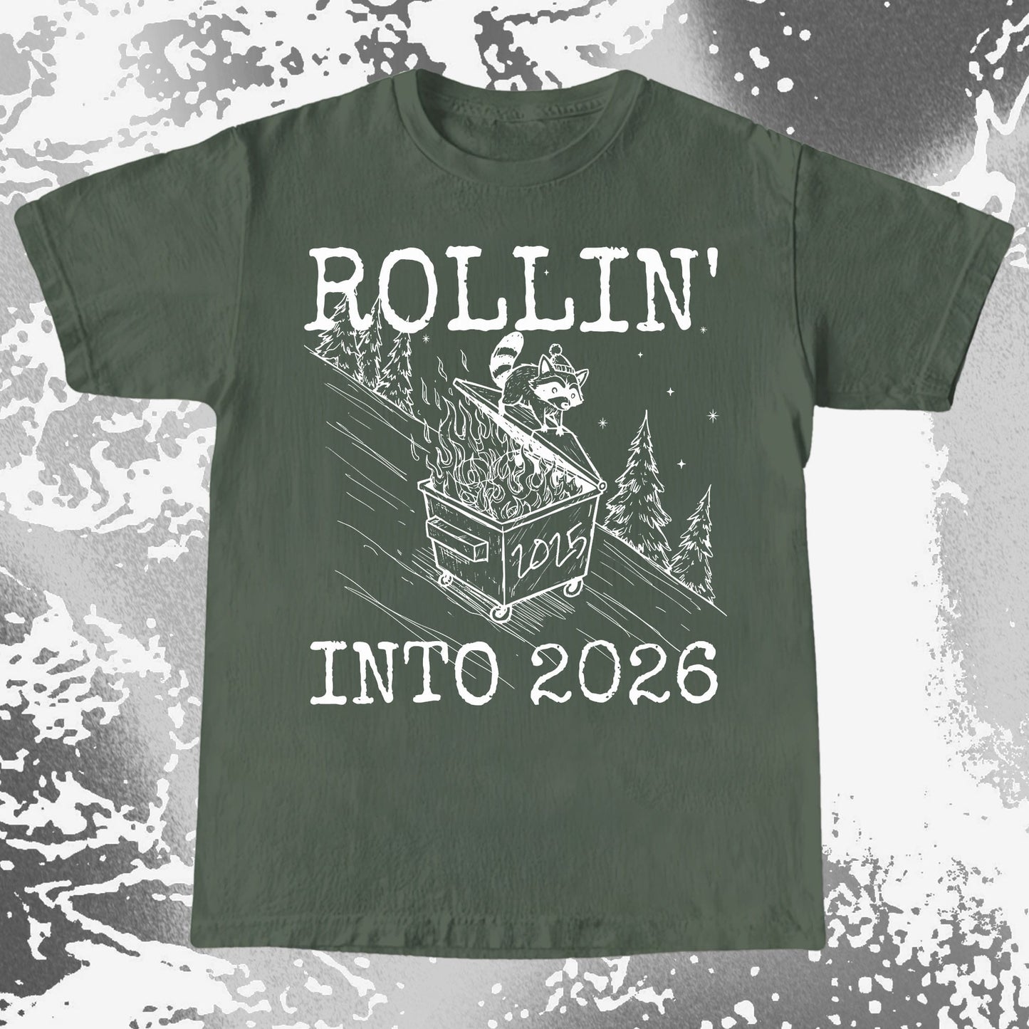 Rollin’ Into 2026 Raccoon Dumpster Fire Line Art Shirt