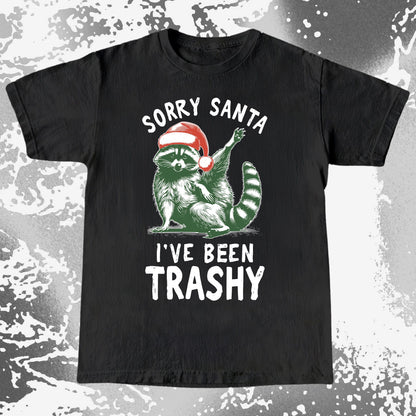 Sorry Santa I've Been Trashy Raccoon Christmas