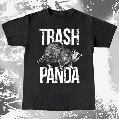 Trash Panda Raccoon Shirt