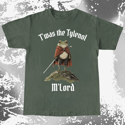 Twas the Tylenol M’Lord Frog Knight Shirt