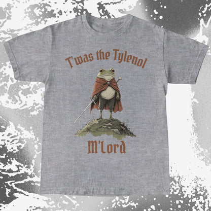 Twas the Tylenol M’Lord Frog Knight Shirt
