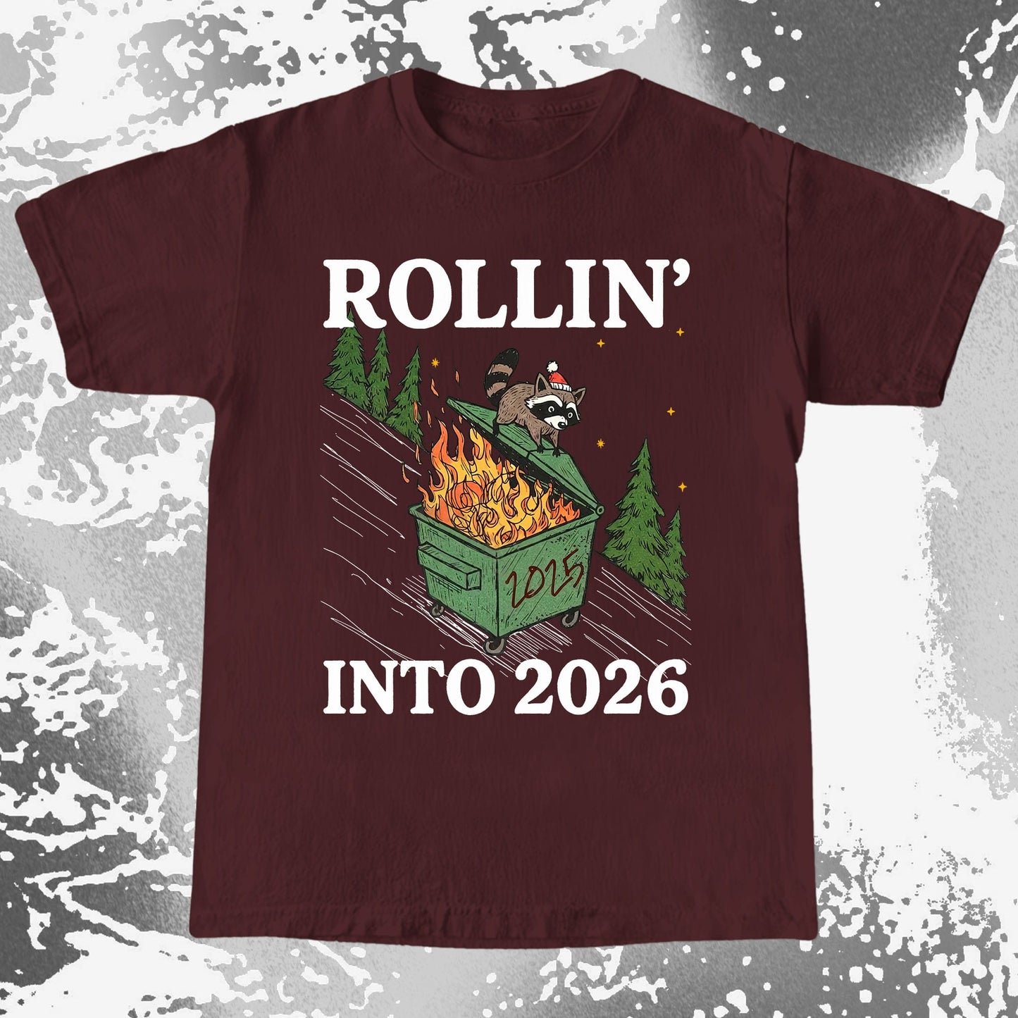 Rollin’ Into 2026 Raccoon Dumpster Fire Christmas Shirt