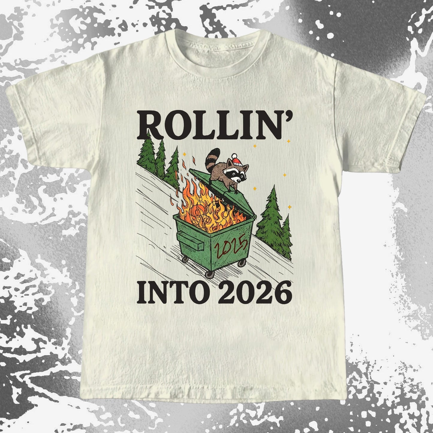 Rollin’ Into 2026 Raccoon Dumpster Fire Christmas Shirt