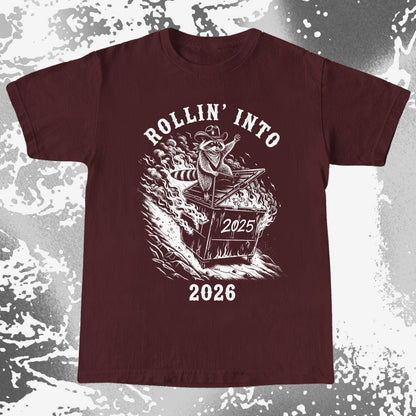 Rollin’ Into 2026 Raccoon Dumpster Fire Shirt