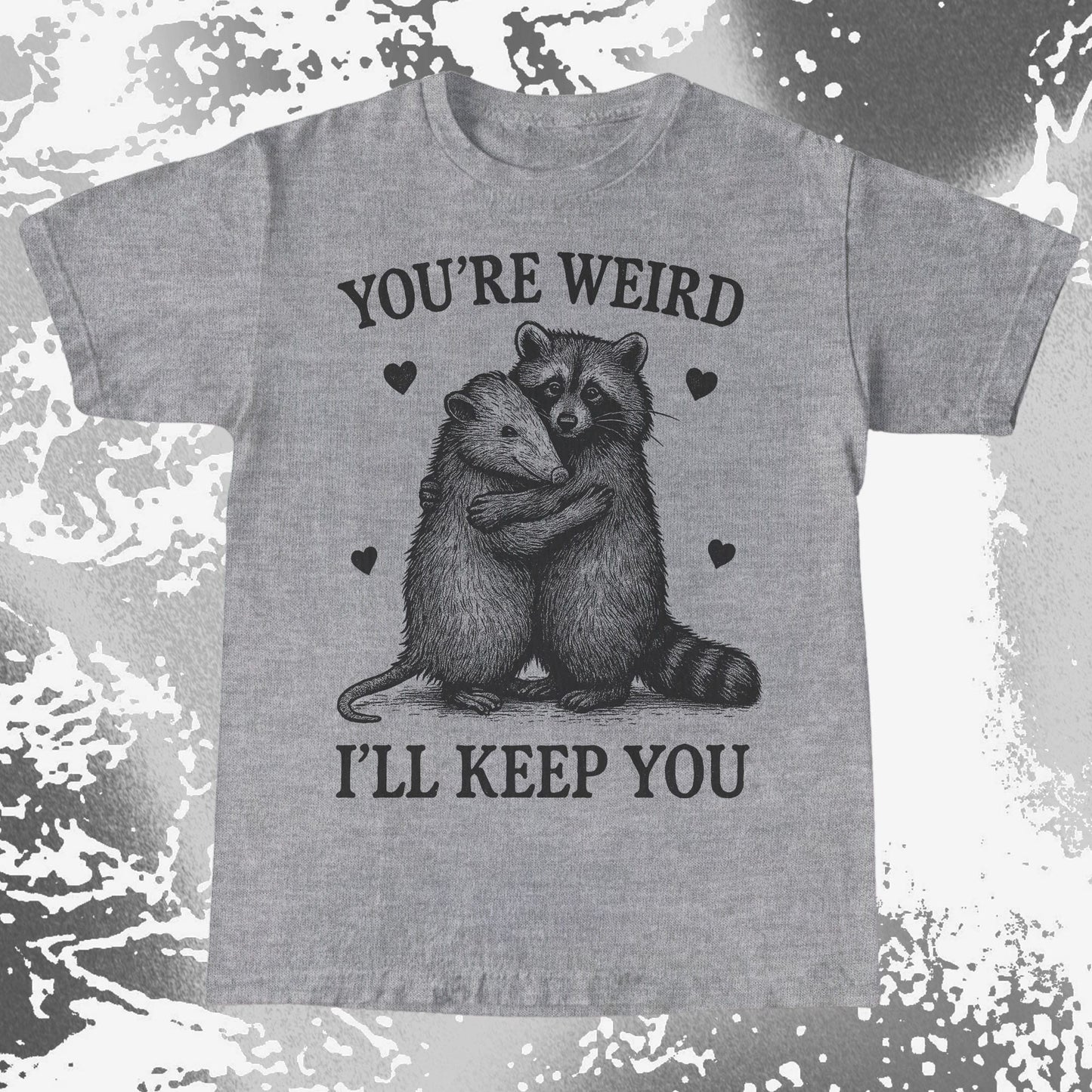 Raccoon Opossum You’re Weird I’ll Keep You