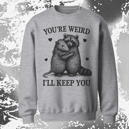 Raccoon Opossum You’re Weird I’ll Keep You